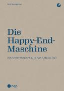 Die Happy-End-Maschine