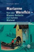 Marianne Werefkin – Von der Blauen Reiterin zur naiven Malerei