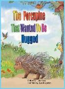 The Porcupine That Wanted To Be Hugged