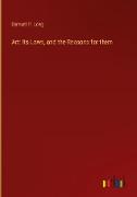 Art: Its Laws, and the Reasons for them