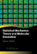Statistical Mechanics: Theory and Molecular Simulation