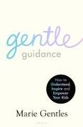 Gentle Guidance