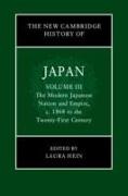 The New Cambridge History of Japan: Volume 3, The Modern Japanese Nation and Empire, c.1868 to the Twenty-First Century