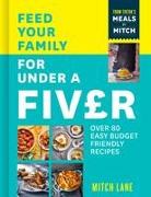 Feed Your Family for Under a Fiver