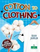 Cotton to Clothing