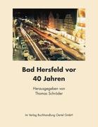 Bad Hersfeld vor 40 Jahren