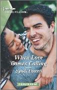 When Love Comes Calling: A Clean and Uplifting Romance