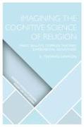 Imagining the Cognitive Science of Religion