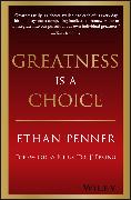 Greatness Is a Choice