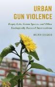 Urban Gun Violence