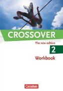 Crossover, The New Edition, B2/C1: Band 2 - 12./13. Schuljahr, Workbook mit herausnehmbarem Schlüssel