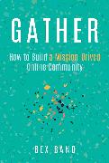 Gather