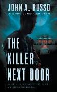 The Killer Next Door: A Psychological Suspense Thriller