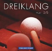 Dreiklang, Sekundarstufe I - Östliche Bundesländer und Berlin, 5./6. Schuljahr, Hörbeispiele 1 bis 5, Musik-CDs