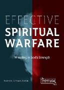 Effective Spiritual Warfare