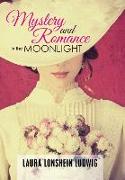 Mystery and Romance in the Moonlight