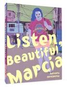 Listen, Beautiful Marcia