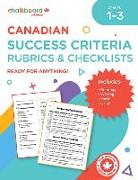 Success Criteria Rubrics and Checklists Grades 1-3