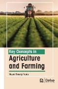 Key Concepts in Agriculture and Farming