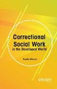 Correctional Social Work in the Developed World