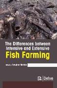 The Differences Between Intensive and Extensive Fish Farming