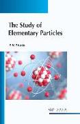 The Study of Elementary Particles