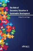 The Role of Secondary Education in Sustainable Development