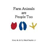 Farmed Animals are People Too