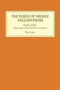 The Index of Middle English Prose: Handlist XXIV