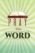 Pray the Word