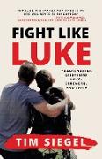 Fight Like Luke