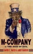 M-Company: In the Axis of Evil