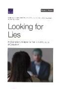 Looking for Lies: An Exploratory Analysis for Automated Detection of Deception