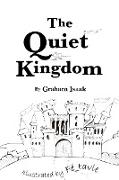 The Quiet Kingdom