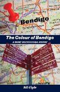 The Colour of Bendigo: A Short Multicultural History