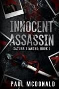 Innocent Assassin: Sakura Bianchi Book 1