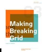 Making and Breaking the Grid, Third Edition