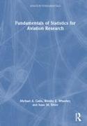 Fundamentals of Statistics for Aviation Research