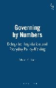 Governing by Numbers