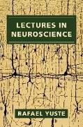 Lectures in Neuroscience