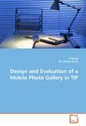 Design and Evaluation of a Mobile Photo Gallery in TIP