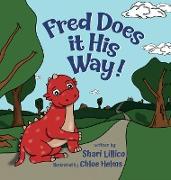 Fred Does it His Way!