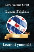 Learn it yourself Frisian Language LearnFrisian: Easy, Practical & Fast