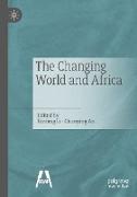 The Changing World and Africa¿