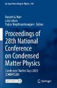 Proceedings of 28th National Conference on Condensed Matter Physics