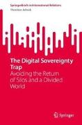 The Digital Sovereignty Trap