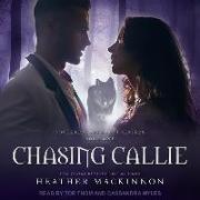 Chasing Callie
