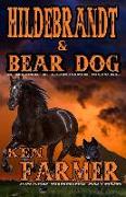 Hildebrandt & Bear Dog