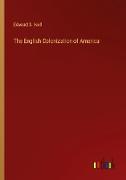 The English Colonization of America