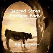 Sacred Sites, Profane Body (2nd edition)